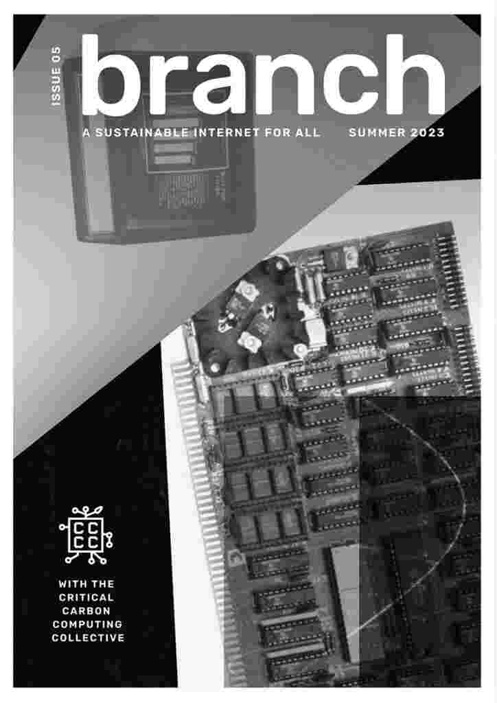 Branch issue 5 magazine cover - Summer 2023 - Digital collage in black, white and bright green, combining archival imagery of computer hardware and mining publications